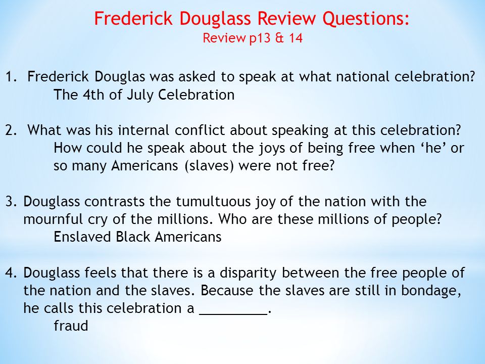 Frederick Douglass Questions and Answers